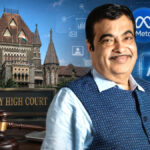 गडकरी से जुड़ी आपत्तिजनक पोस्ट फौरन हटाएं मेटा और एक्स : बॉम्बे हाईकोर्ट